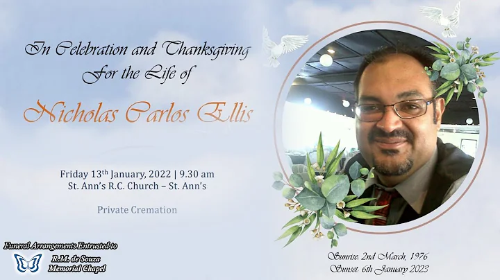 Funeral Service of Nicholas Carlos Ellis
