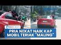 Aksi Nekat Pria Bergelantungan di Kap Mobil, Teriak “Maling” hingga Bikin Heboh di Petamburan Jakbar