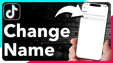 Hoe je je naam op TikTok verandert