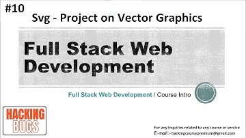 Svg - Project on Vector Graphics | The Full Stack Web Development | Web Development 2022  #10