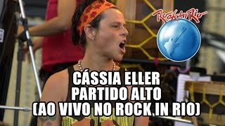 Watch Cassia Eller Partido Alto video