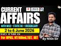 2 to 6 June 2026 Current Affairs | Daily Current Affairs | Simplified Way | HAS, Allied/NT, TGT