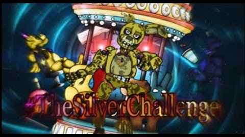 (FNAF)(DC2) - #TheSilverChallenge -