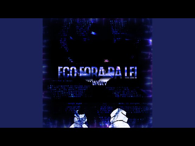 CO FORA DA LEI (Super Slowed)