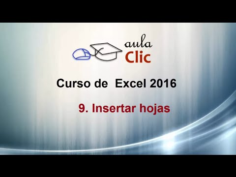 Curso de Excel 2016. 9.3. Insertar hojas.