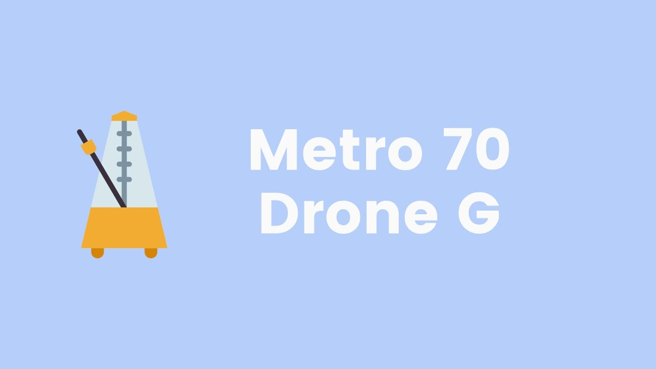 Metronome 70 BPM Drone G