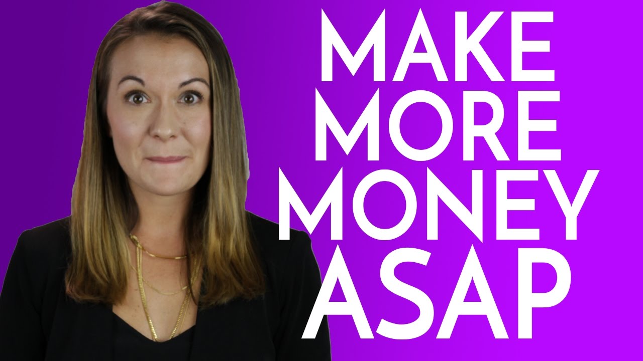 How To Make More Money ASAP YouTube How To Make More Money ASAP YouTube