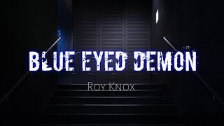 ROY KNOX - Blue Eyed Demon [NCS Lyrics] Resimi