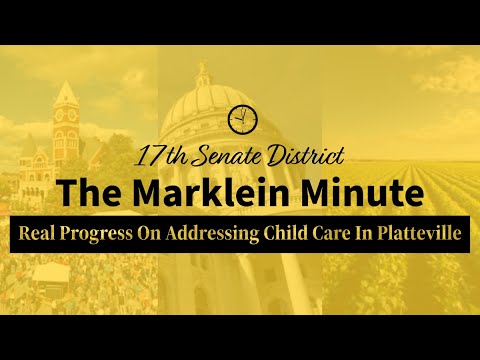 Marklein Minute: Real Progress On Addressing Child Care In Platteville