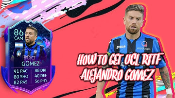 HOW TO GET UCL RTTF ALEJANDRO GOMEZ!- FUT 20 Pack Opener & Draft