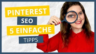 Suchmaschinenoptimierung: Wie du dank Pinterest SEO und Keywords auf Platz 1 rankst [deutsch 2021].