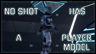 No Shots New Player Model is Awesome.