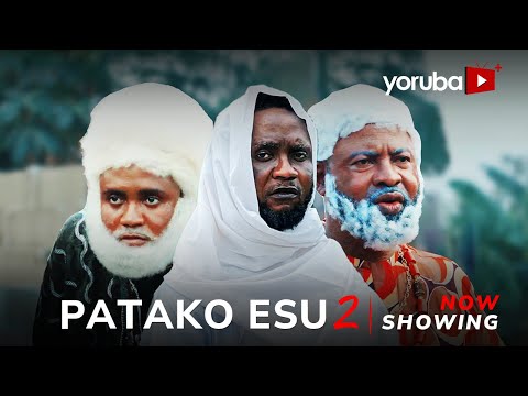Patako Esu 2 Yoruba Movie 2025 Drama Feranmi Oyalowo Akin Olaiya Tosin Olaniyan Funmi Bank Anthony