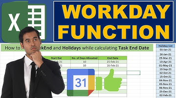 Excel Workday function: Find end date & exclude weekends & holidays (V004)