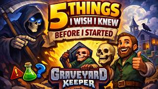 Graveyard Keeper: The Only Guide You Need