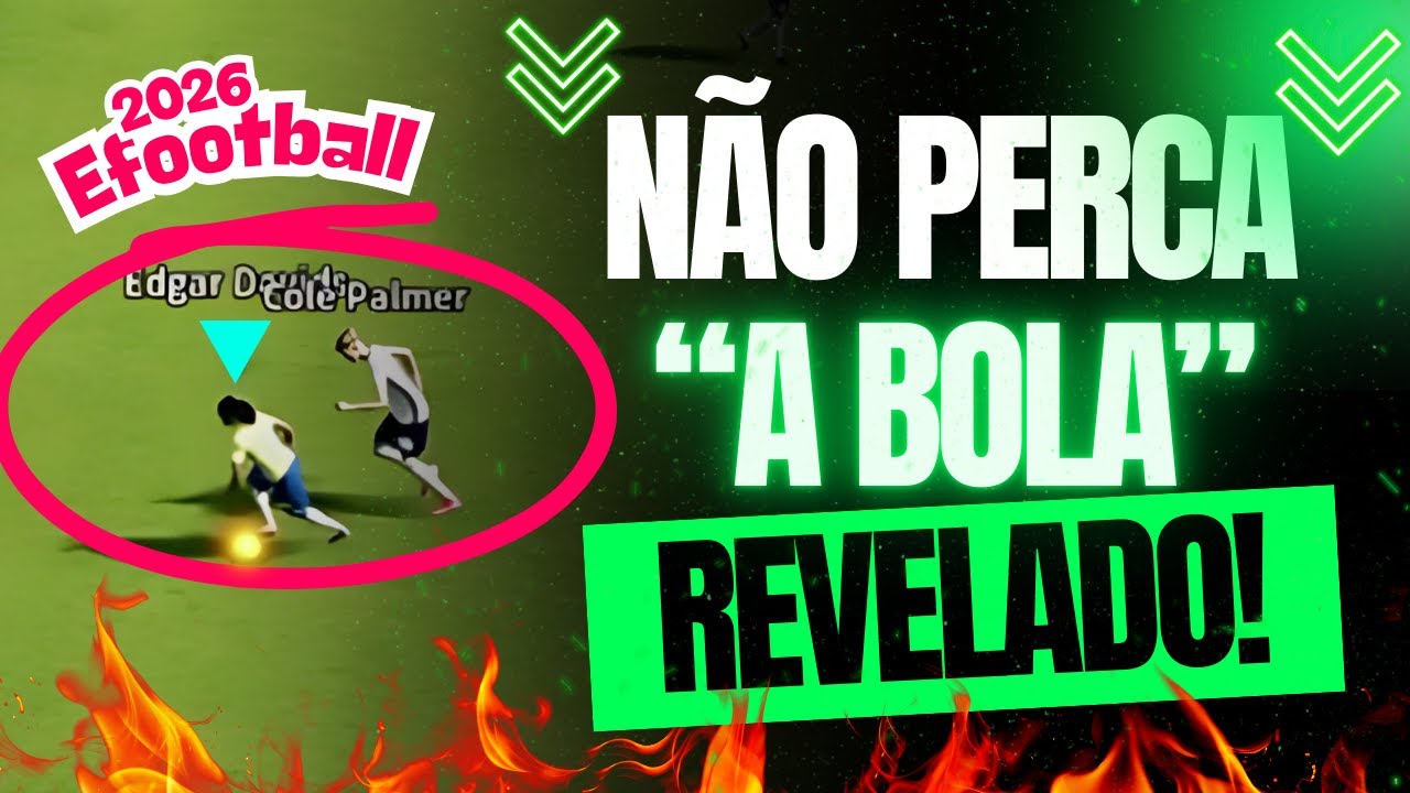 eFootball 2026: O SEGREDO para NÃO PEDER A BOLA ⚽NO JOGO