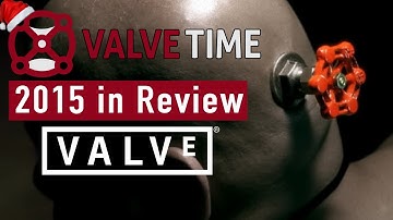 Valve - 2015 In Review