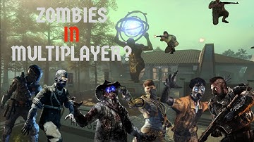 Zombies In A Multiplayer Map; Remnant | Black Ops 4