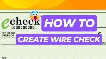 How to Build a Wire Check| how to create check Step-by-Step Guide.