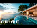 Luxury chillout 2 wonderful playlist lounge ambient  new age  calm  relax chill music
