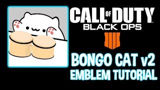 *Tutorial* How to make Bongo Cat v2 Emblem (Call of Duty Black Ops 4)