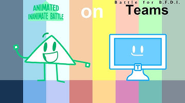 If Animated Inanimate Battle Characters were on BFB Teams (Remastered with new designs, 65 cast)