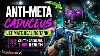 NEW META! The Unkillable CADUCEUS CLUTCH Prototype Build (The Division 2)