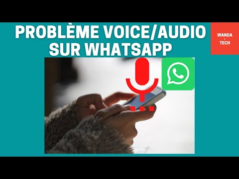 Comment corriger le problème de micro ou enregistrement audio sur WhatsApp