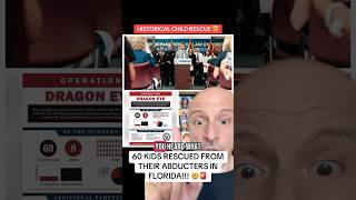 60 Missing Children Rescued in Florida Operation Dragon Eye Exposed #florida #shorts #fyp #foryou
