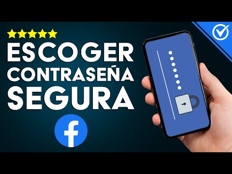 Como Crear o Escoger una Contraseña de Facebook Segura y Fácil de Recordar