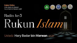 [LIVE] #7 Rukun Islam (Kitab Arba'in An-Nawawi)