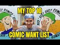 My Top 10 Comic Books I Want in my Collection