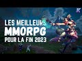 Top MMORPG à jouer en fin 2023 🎮