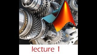 Matlab Lecture 1