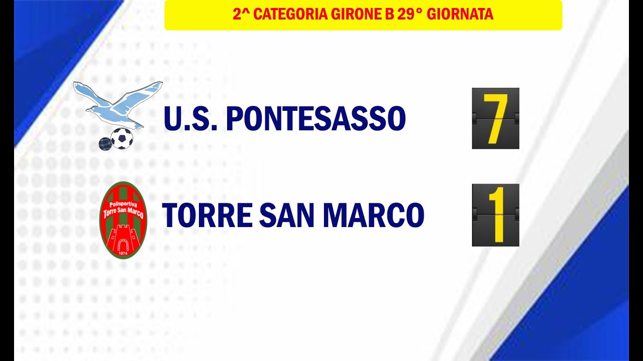 PONTESASSO 7-1 TORRE SAN MARCO