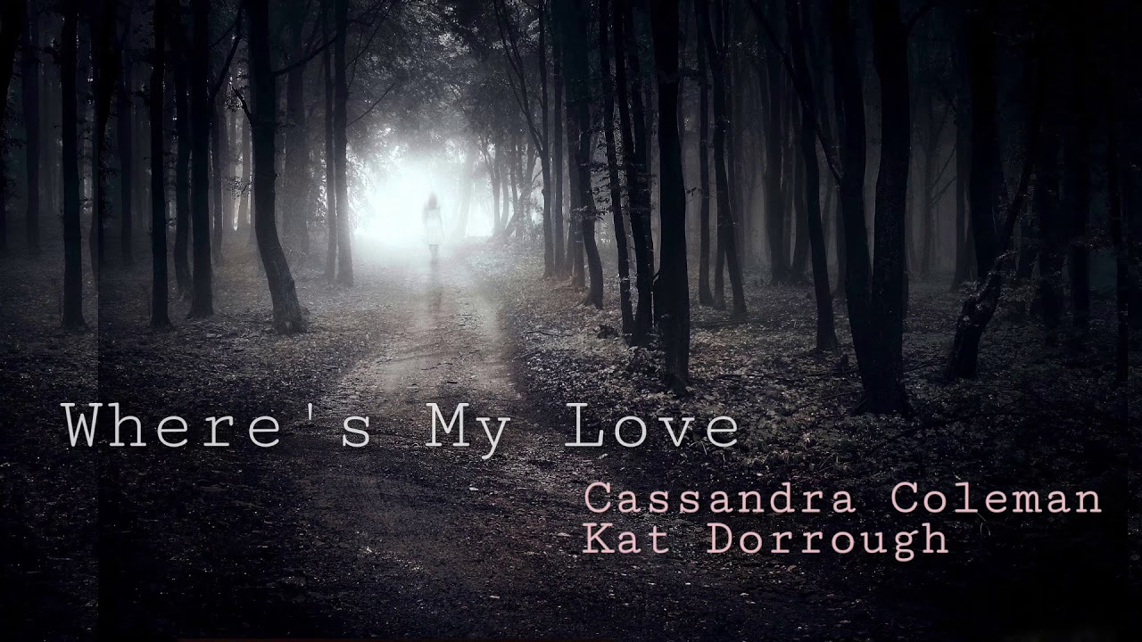 Where’s My Love - SYML (Cassandra Coleman, Kat Dorrough cover)