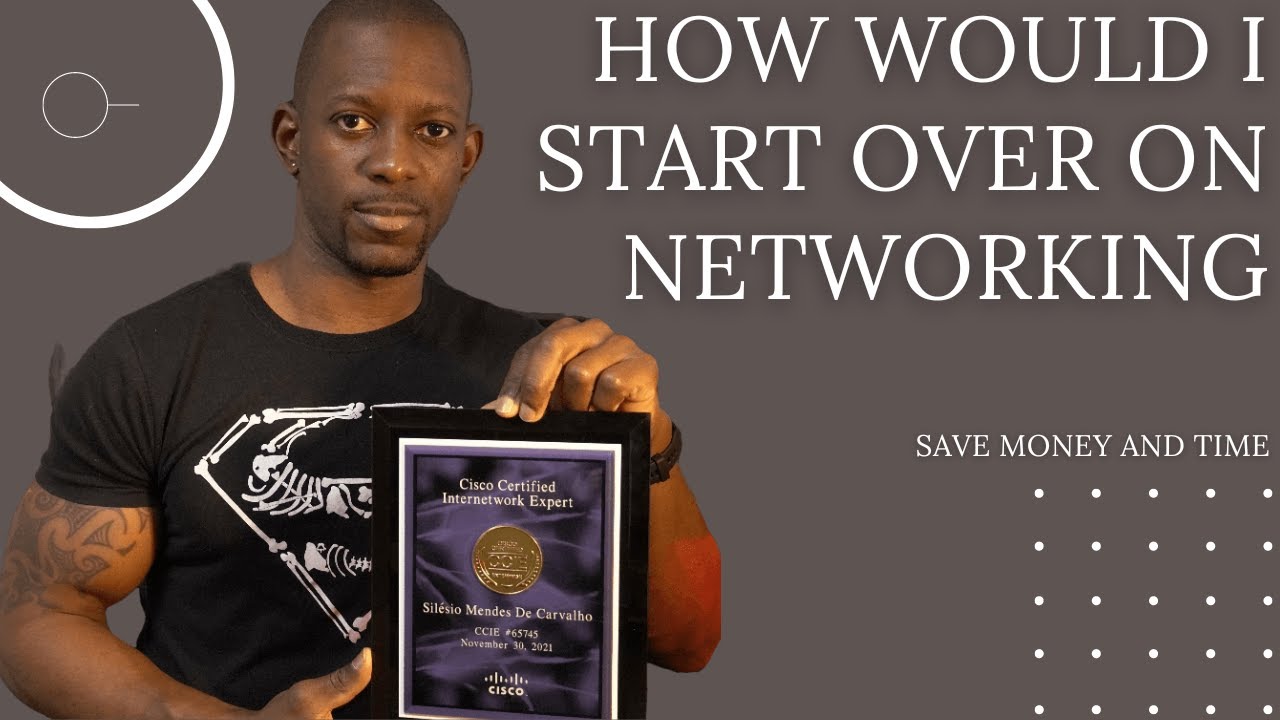 How would I start over on networking - YouTube