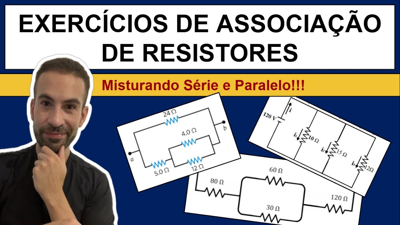 ASSOCIAÇÃO DE RESISTORES 3 - Exercícios!