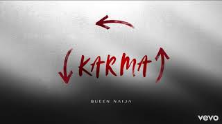 Queen naija-karma(Audio)