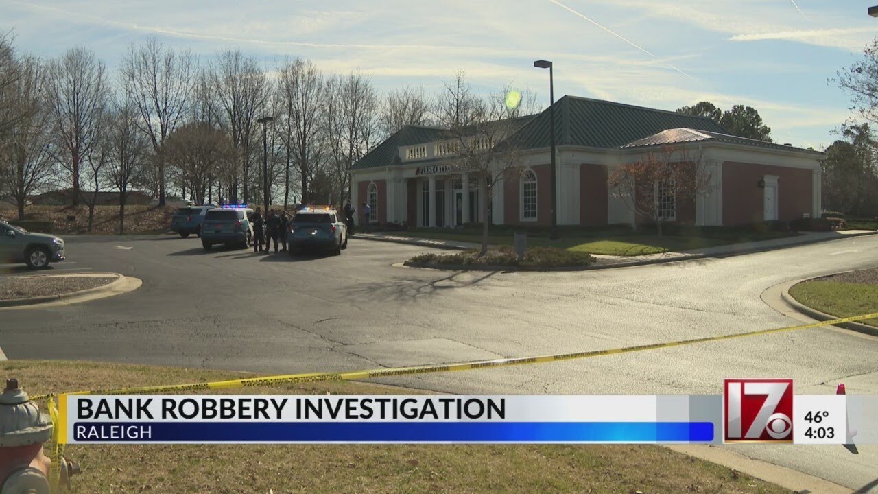 Bank robbery investigation in Raleigh