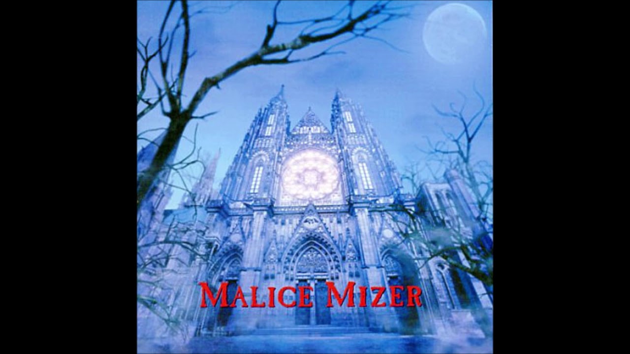 MALICE MIZER / 聖なる刻永遠の祈り / seinaru toki eienno inori (holly time, eternal prayer)
