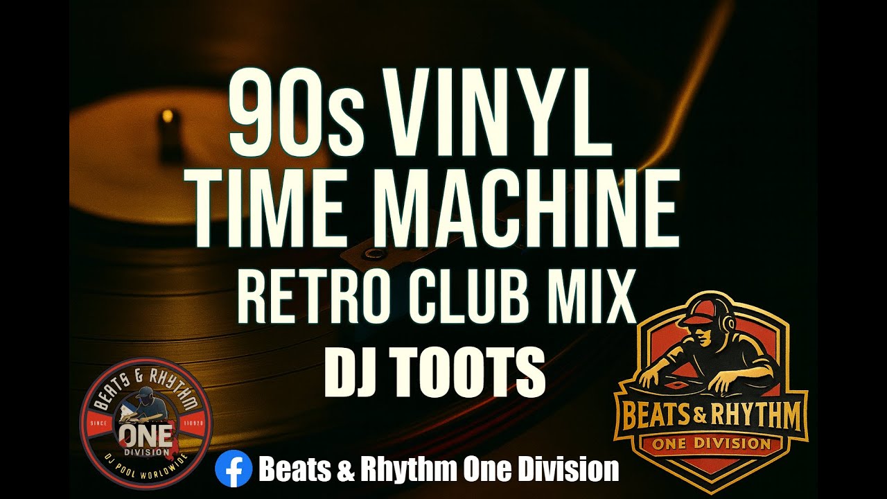 90s Vinyl Time Machine | Retro Club Mix
