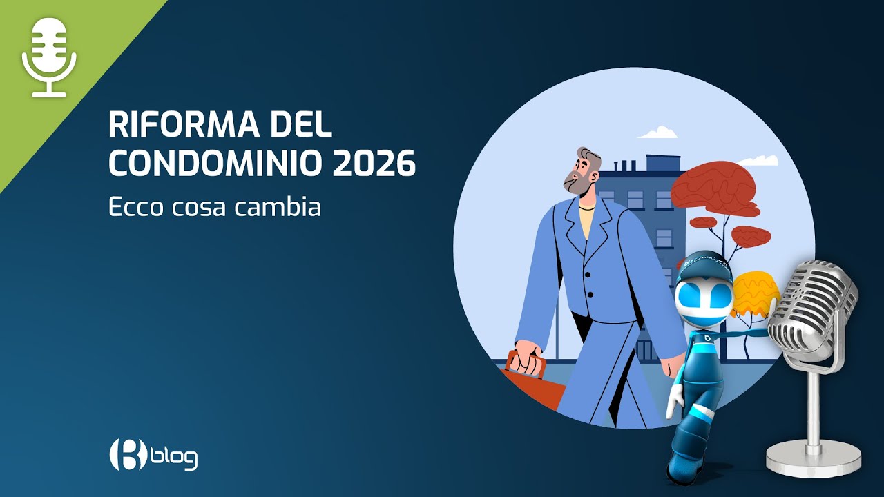 Condomìni: la nuova Proposta di Legge che cambia tutto