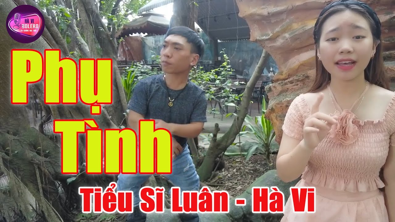 Phụ Tình - Giọng Ca Bolero Trời Phú Khiến Cộng Đồng Mạng Phát Cuồng Vì Hay | Hà Vi ft Tiểu Sĩ Luân