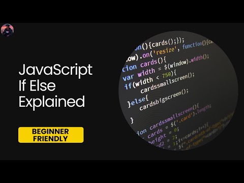 If Else Explained in JavaScript | Basics of JavaScript