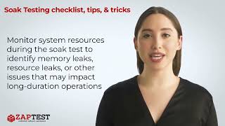 Soak testing checklist, tips, and tricks