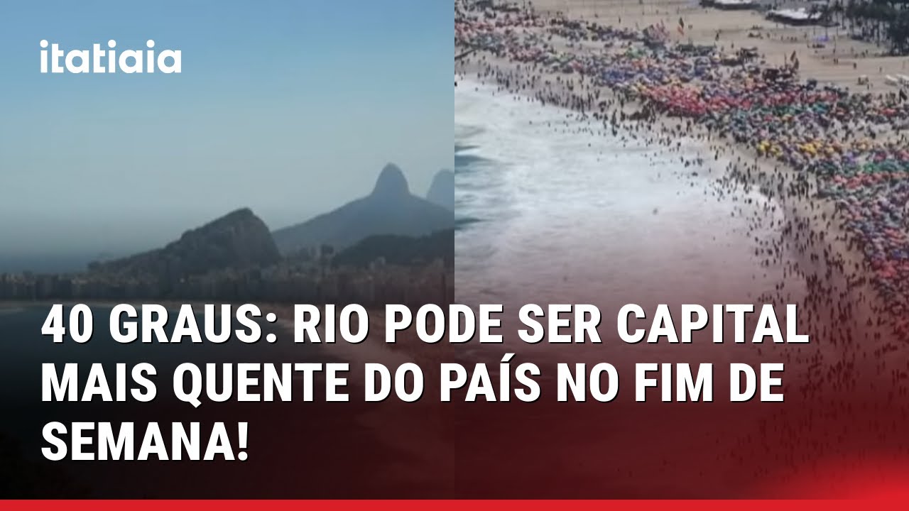 CALORÃO: RIO PODE SER CAPITAL MAIS QUENTE NO FIM DE SEMANA COM ALERTA DE 'CALOR SEVERO' NO DOMINGO!
