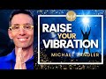 How to Raise Your Vibration for Powerful Manifestation! Napoleon Hill - Neville - Michael Sandler