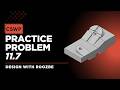 CSWP Practice Problem 11.7 Solution | SolidWorks Exam Guide