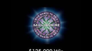 $125,000 Win - Who Wants to Be a Millionaire?